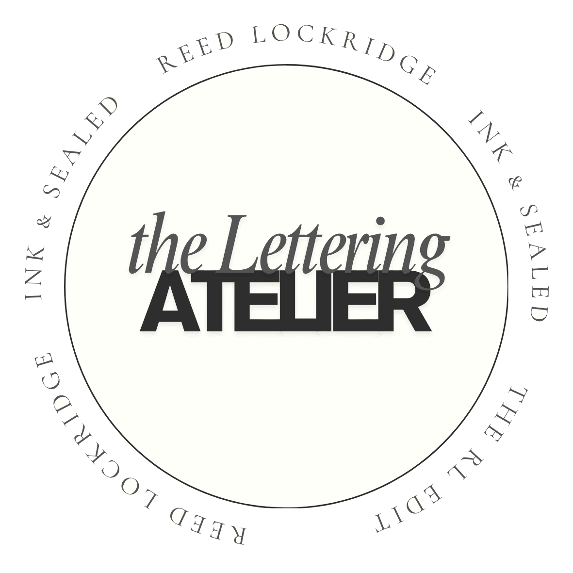 The Lettering Atelier — Reed Lockridge, Ink & Sealed, The RL Edit